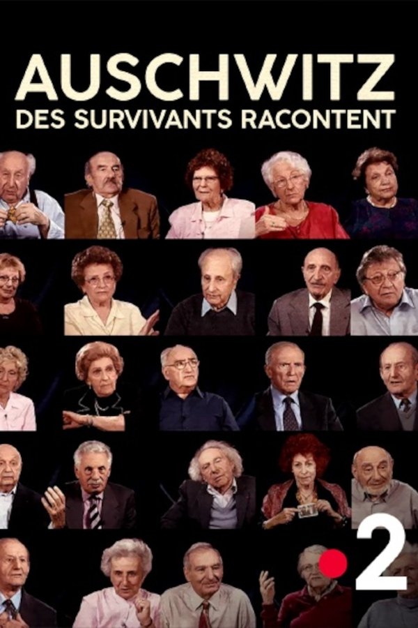 FR - Auschwitz, des survivants racontent (2025)