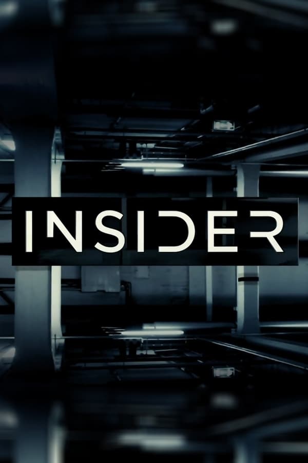 Insider. Episode 1 of Season 1.