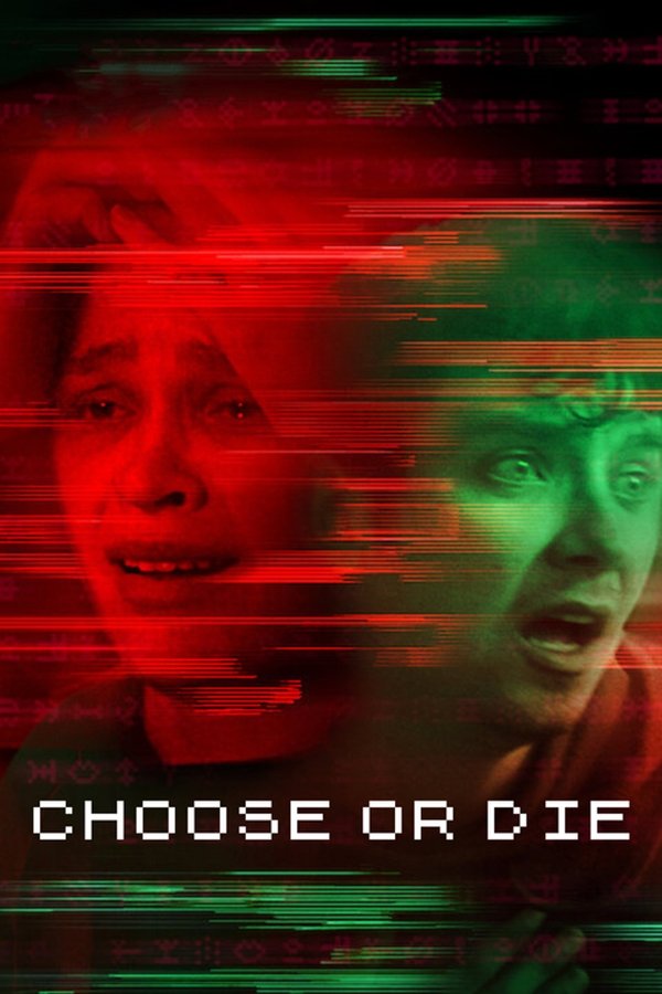 Lựa chọn hoặc chết – Choose or Die (2022)