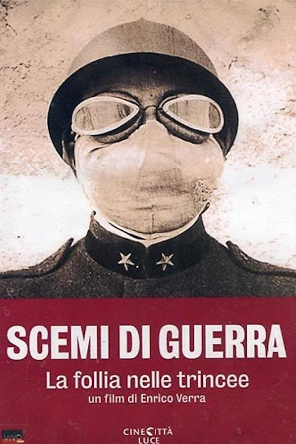 Scemi di guerra – La follia nelle trincee