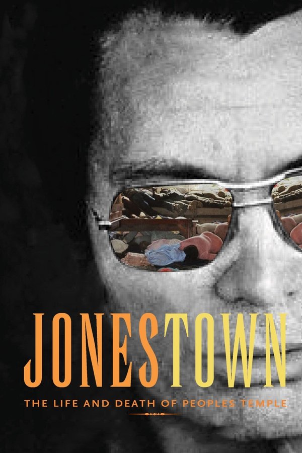 Jonestown: The Life and Death of Peoples Temple Jonestown: The Life and Death of Peoples Temple