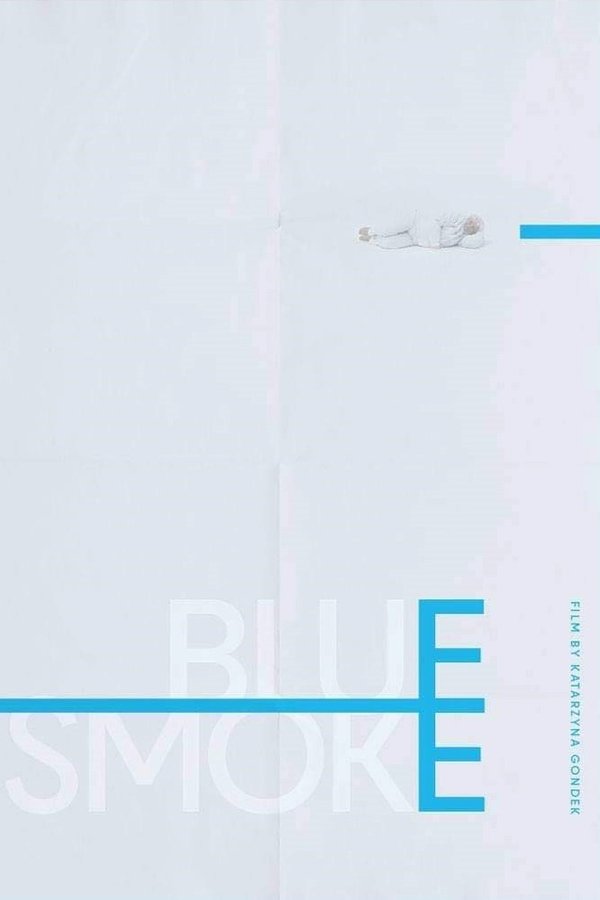Blue Smoke poster