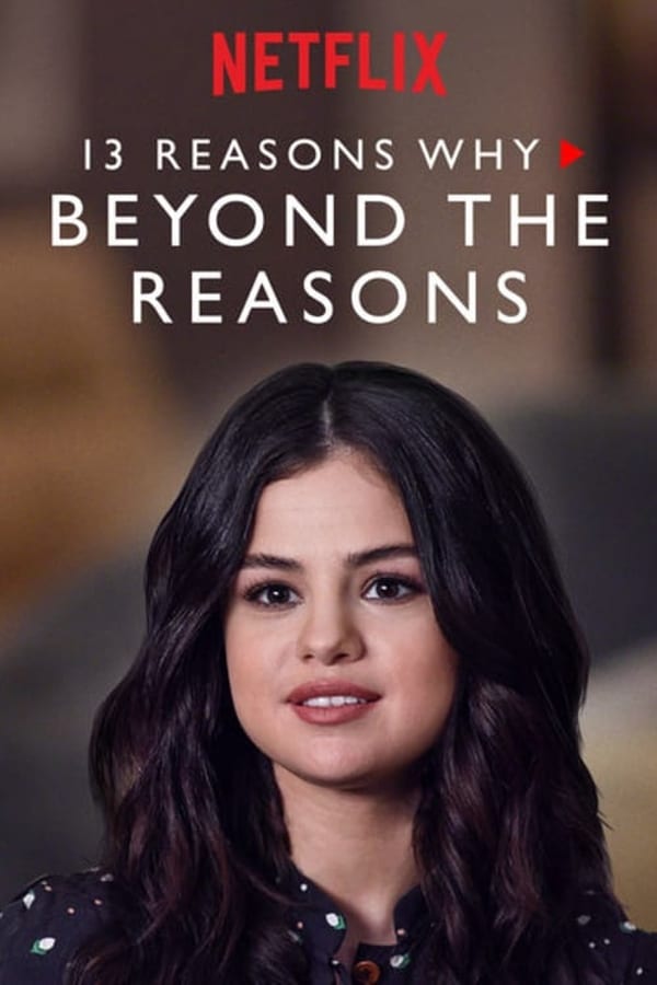 13 Reasons Why : Au-delà des raisons