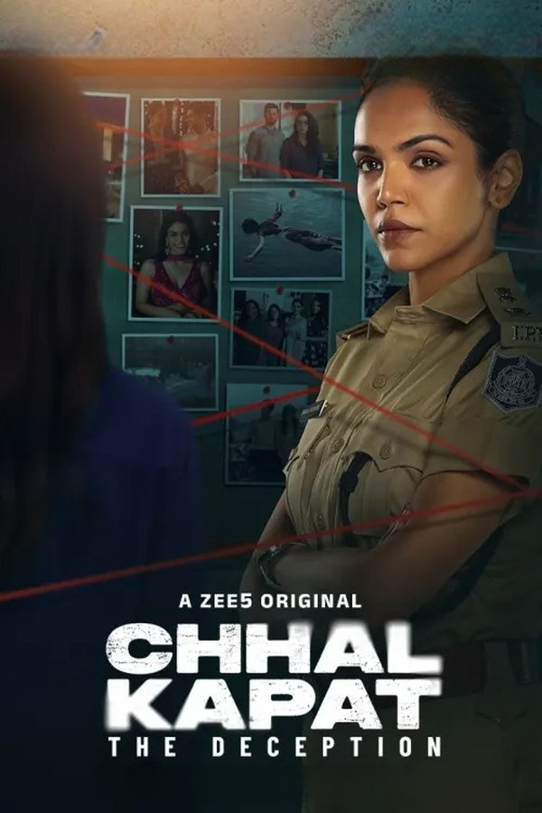 Chhal Kapat – The Deception (2025) S01 Hindi WEB-DL – 480P | 720P | 1080P – Download & Watch Online