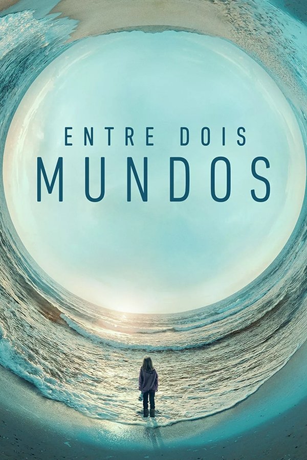 Entre Dois Mundos