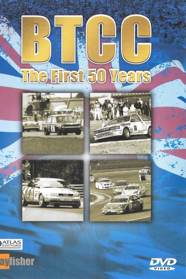 BTCC – The First 50 Years