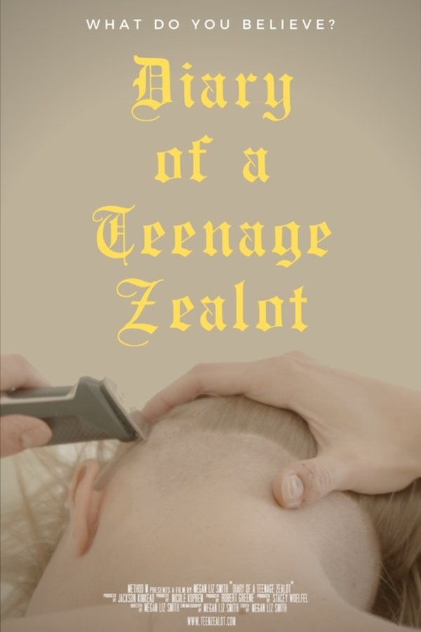Diary of a Teenage Zealot