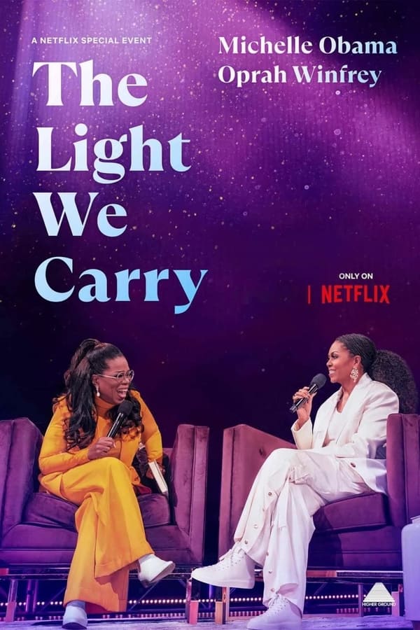 NF - The Light We Carry: Michelle Obama and Oprah Winfrey (2023)