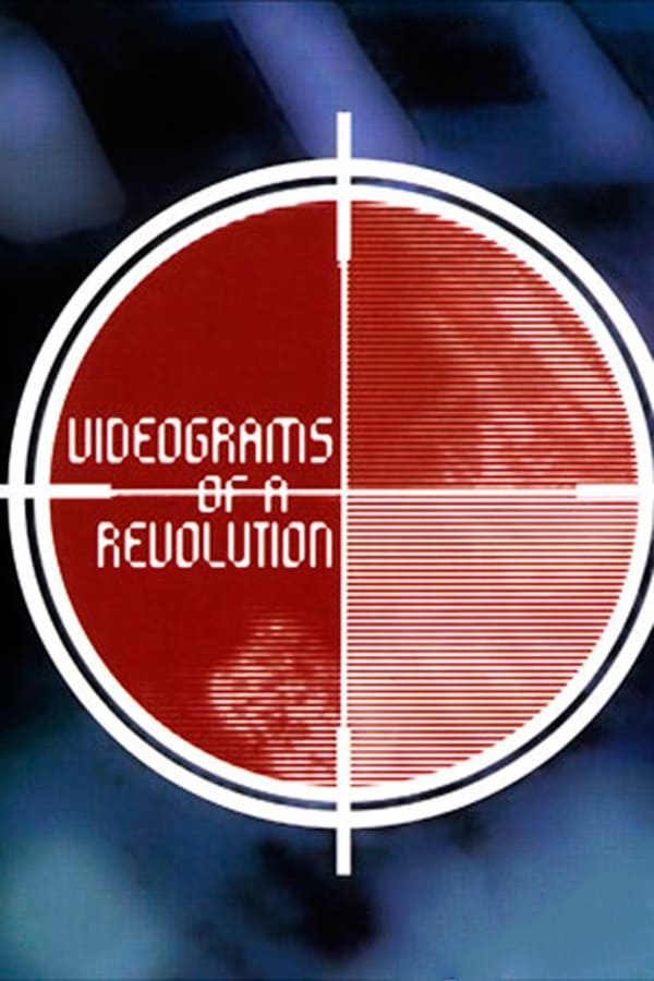 Videograms of a Revolution