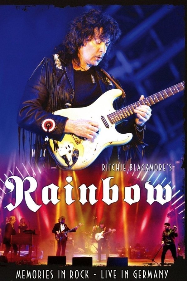 Ritchie Blackmore's Rainbow - Memories in Rock - Live in Germany poster