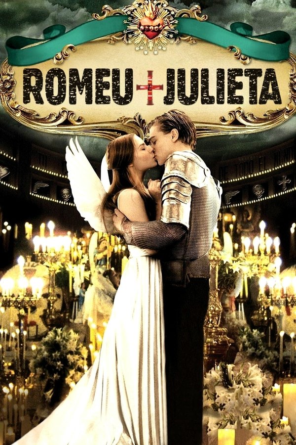 Romeu + Julieta (1996)