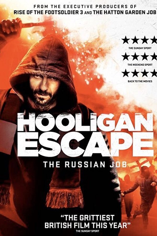 Hooligan Escape The Russian Job