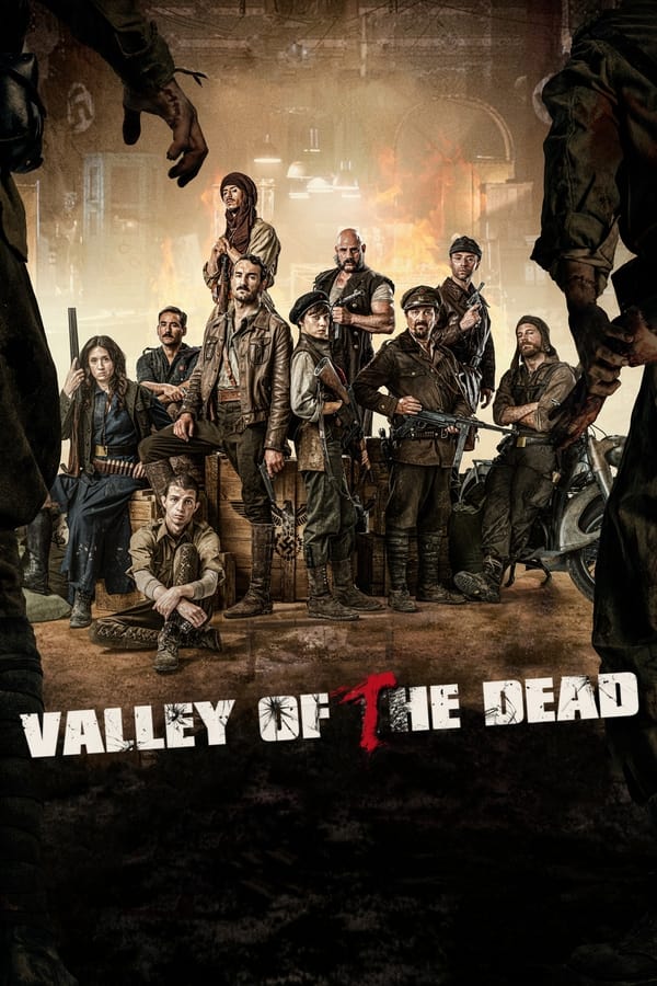 Valley of the Dead [PRE] [2022]