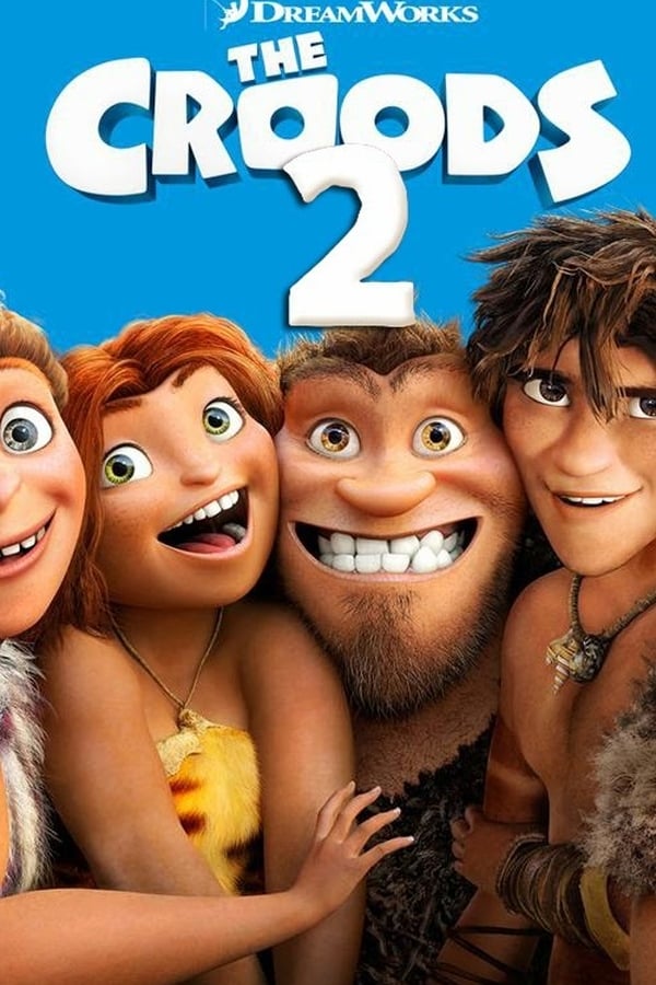 Streaming Film The Croods 2