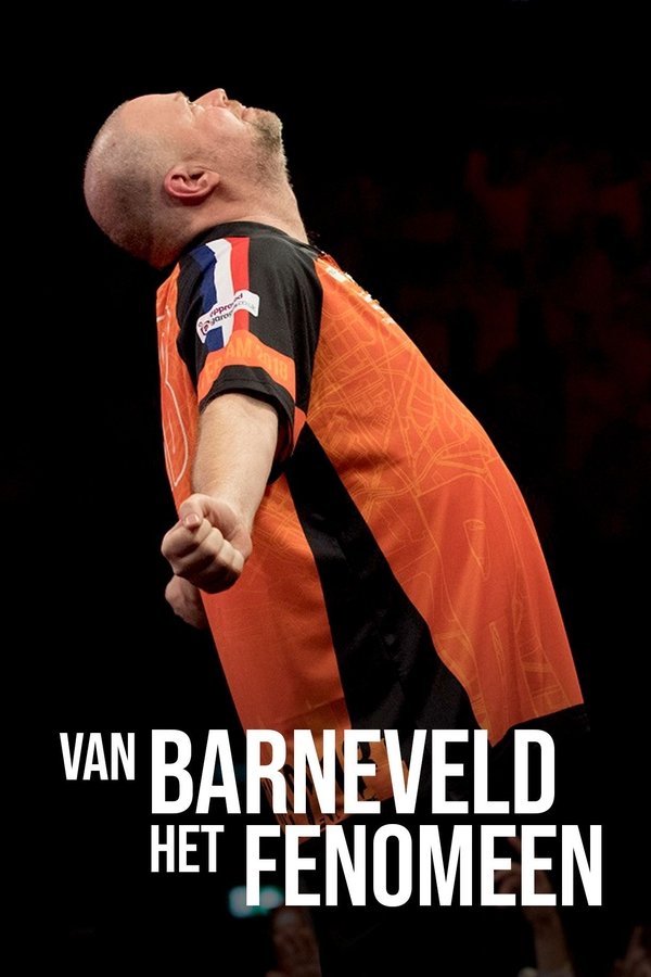 NL - Van Barneveld: Het Fenomeen (2017)