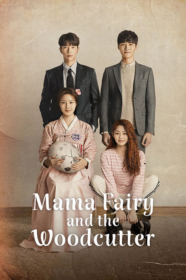 Mama Fairy and the Woodcutter (2018) Hindi Dubbed Korean Dual Audio Amazon Prime Original KDrama Season 1 All Episodes Movie Poster - CineFreak