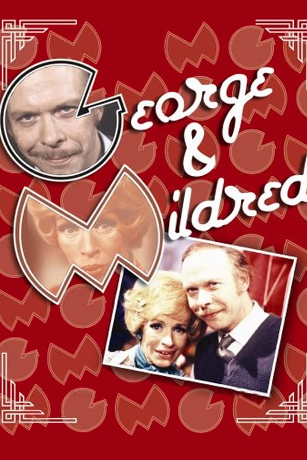 George and Mildred