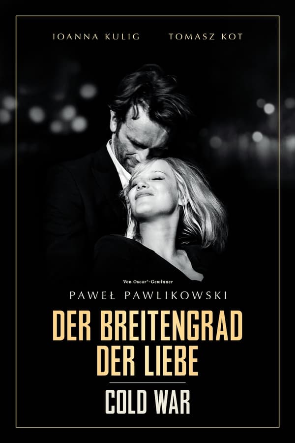 Cold War – Der Breitengrad der Liebe