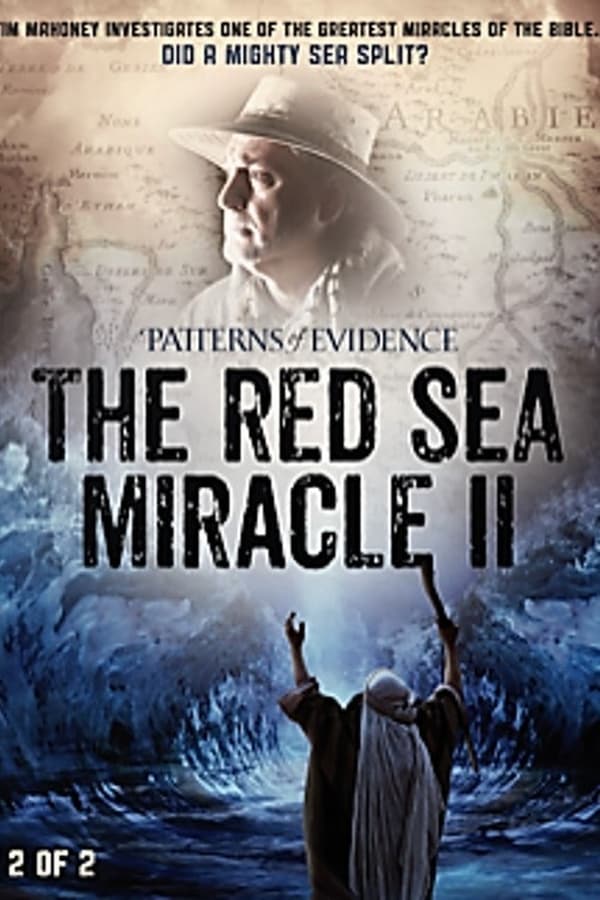 EN - Patterns of Evidence: The Red Sea Miracle II  (2020)