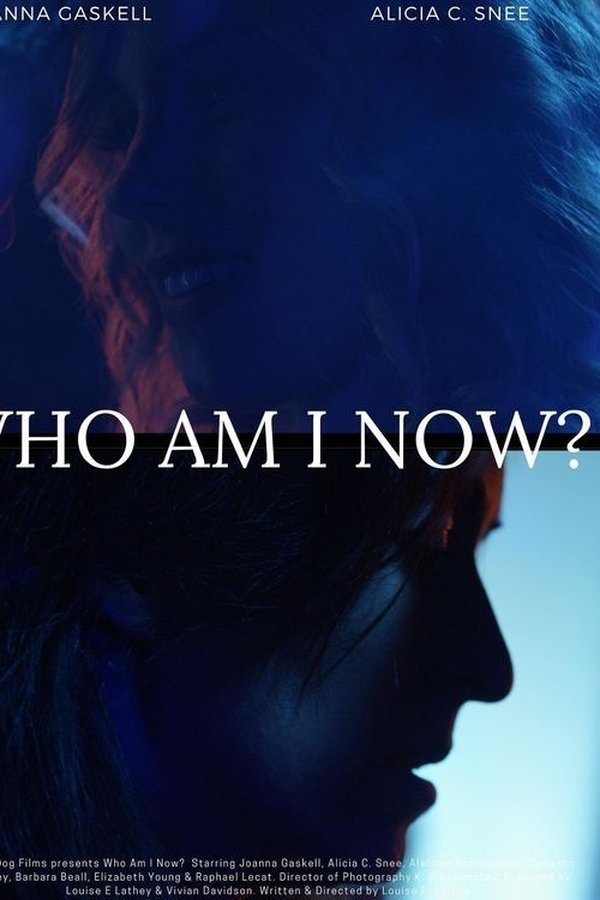 EN - Who Am I Now?  (2021)