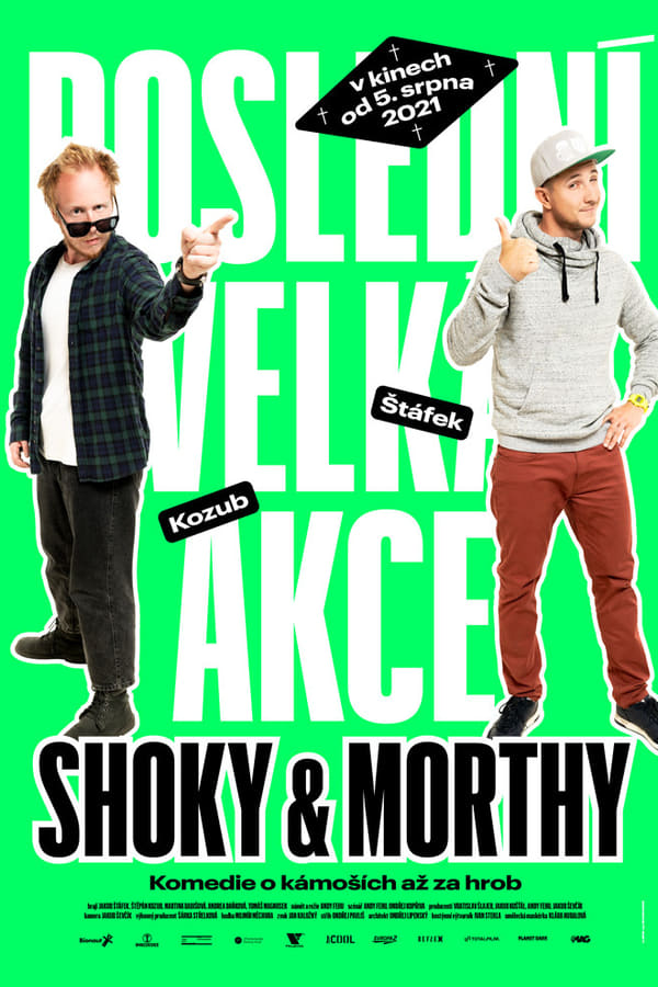 Shoky & Morthy: Poslední velká akce
