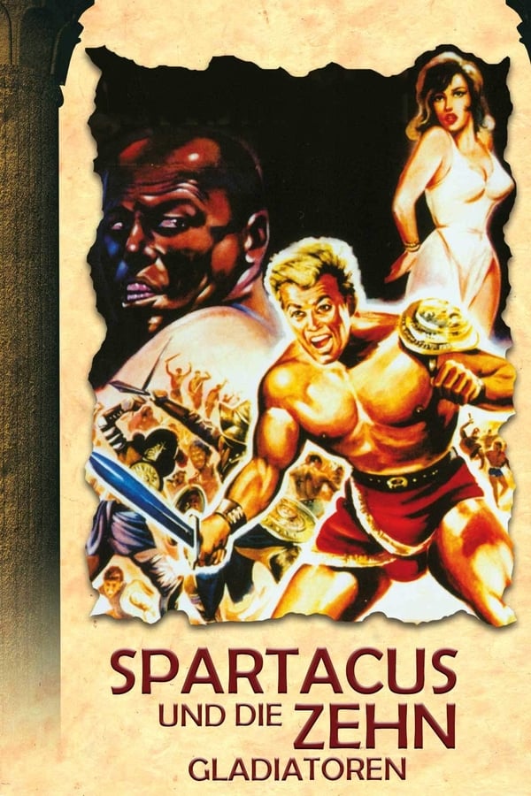 Spartacus and the Ten Gladiators