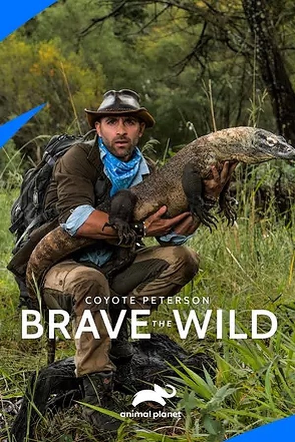 Coyote Peterson – Brave The Wild