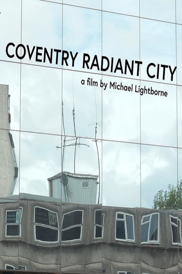 Coventry Radiant City