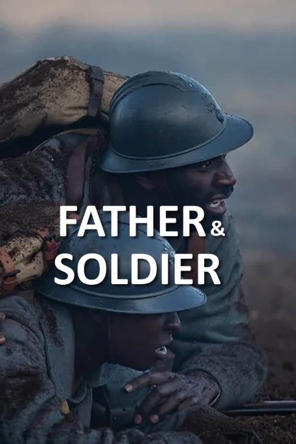 Father & Soldier (2023)