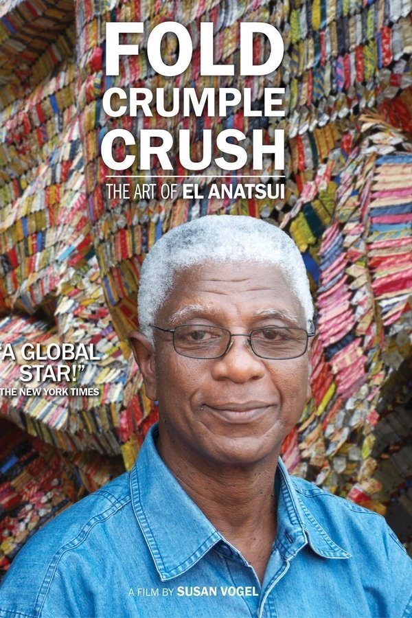 Fold Crumple Crush: The Art of El Anatsui