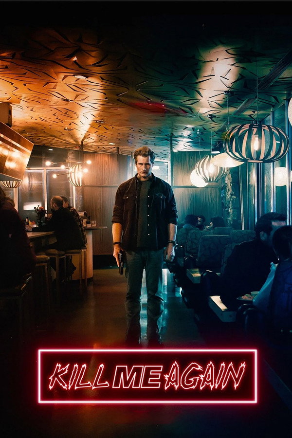 DE - Kill Me Again (2025)