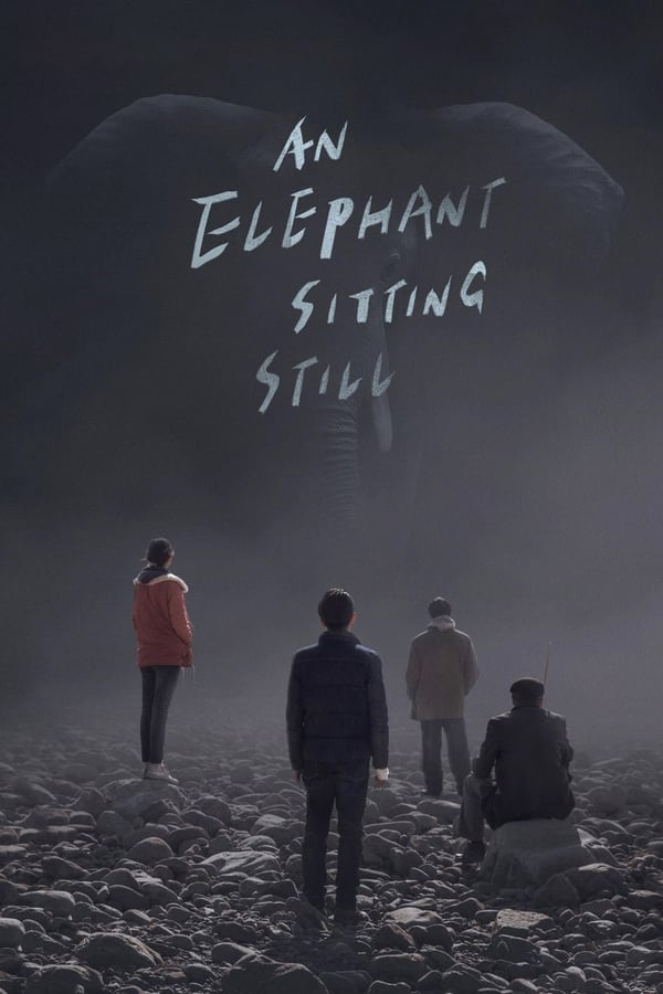 AL: An Elephant Sitting Still (2018)