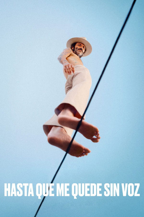 ES - Hasta que me quede sin voz (2025)