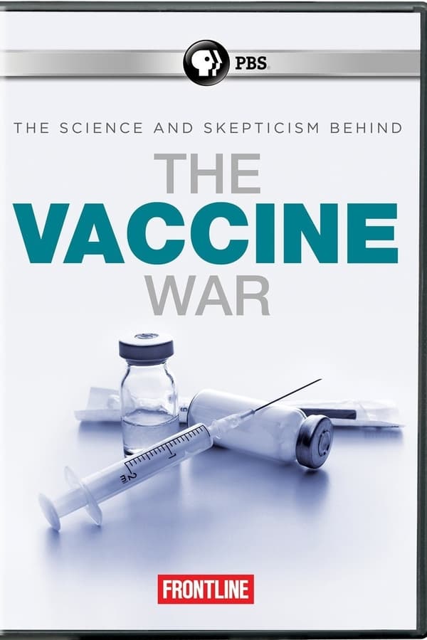 Frontline: The Vaccine War