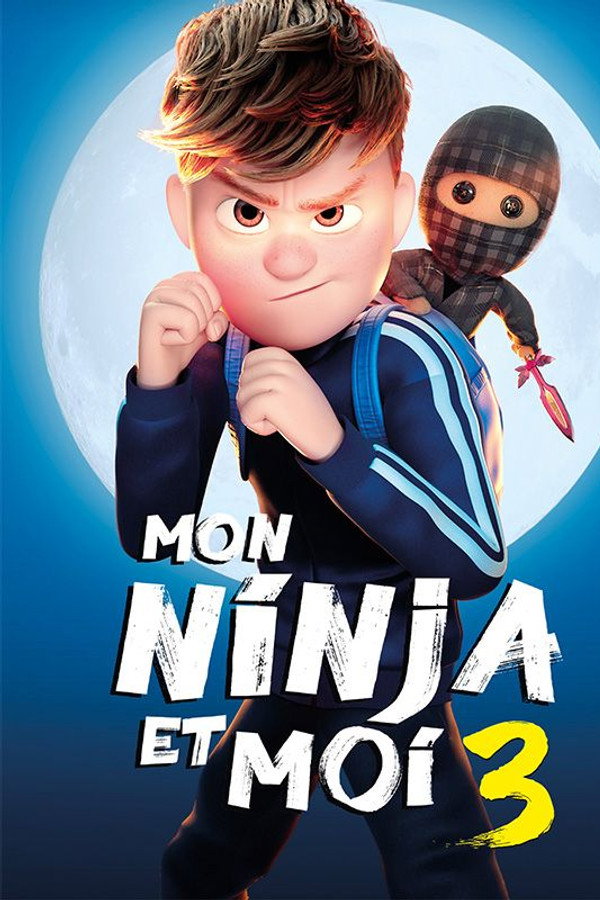 TVplus FR - Mon ninja et moi 3 (2026)
