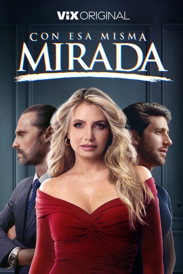 Con esa misma mirada