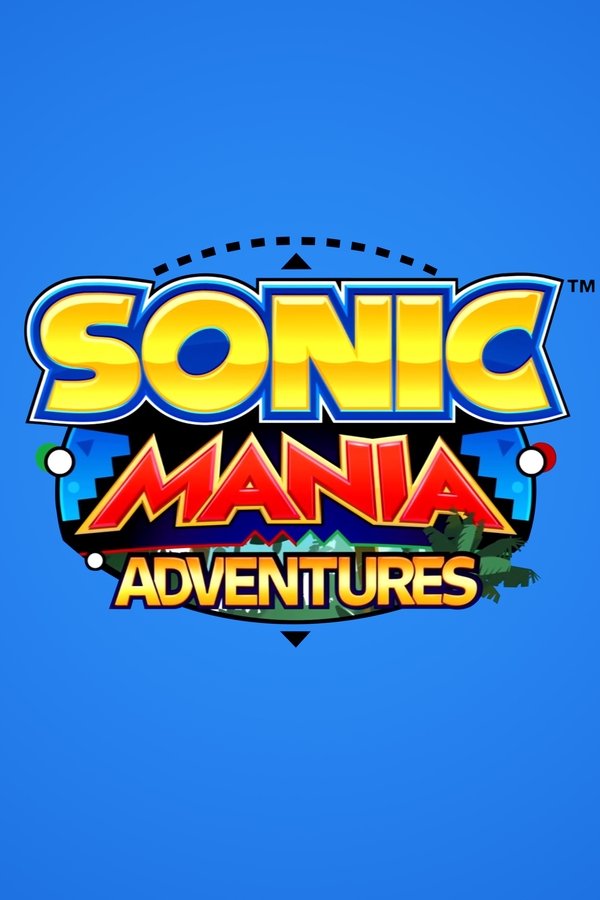 Sonic Mania Adventures Sonic Mania Adventures