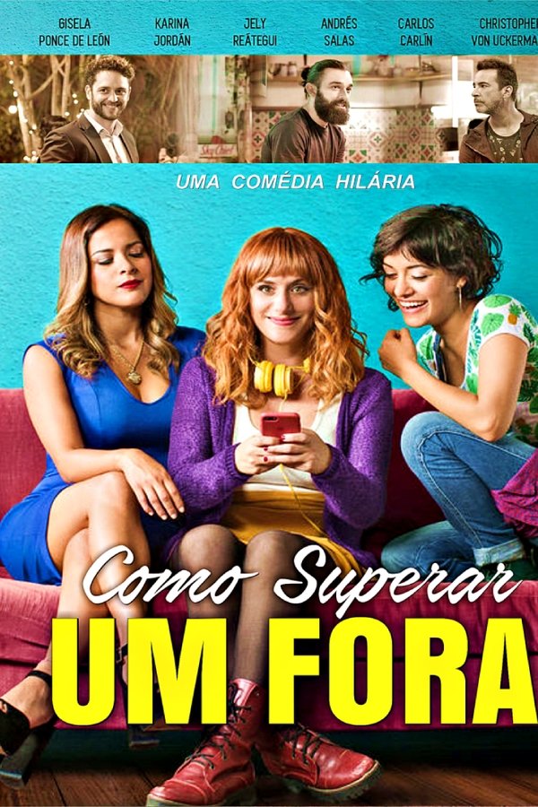 Como Superar um Fora (2018)