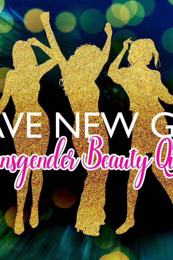 Brave New Girls: Transgender Beauty Queens