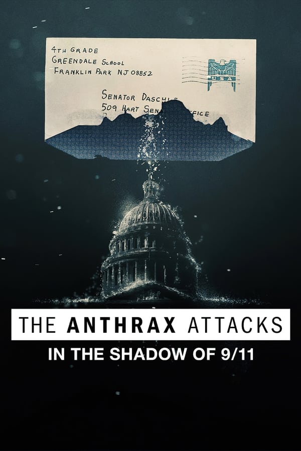 EN - The Anthrax Attacks: In the Shadow of 9/11  (2022)