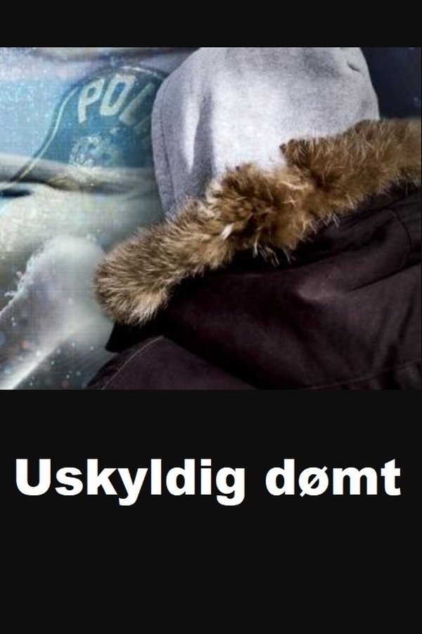 Uskyldig dømt