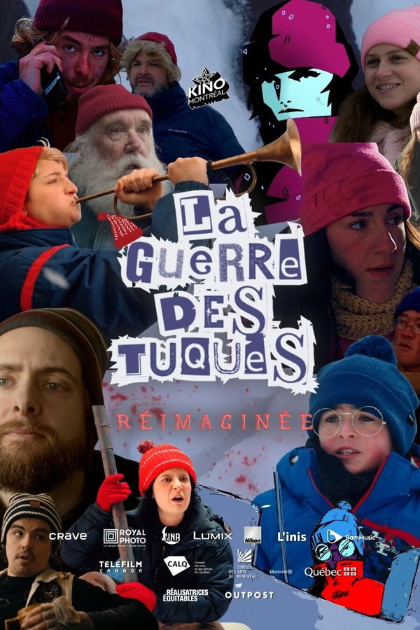La Guerre des tuques : Réimaginée