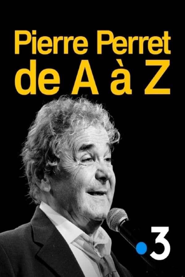 FR - Pierre Perret de A à Z (2021)