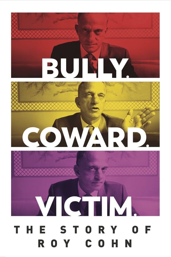 Bully  Coward  Victim  The Story Of Roy Cohn  [MULTI-SUB]