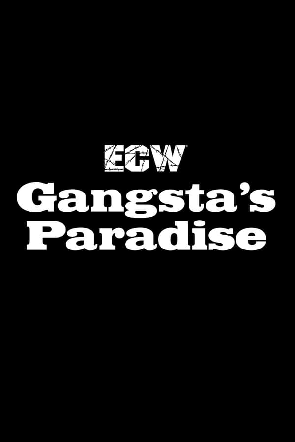 ECW Gangsta’s Paradise