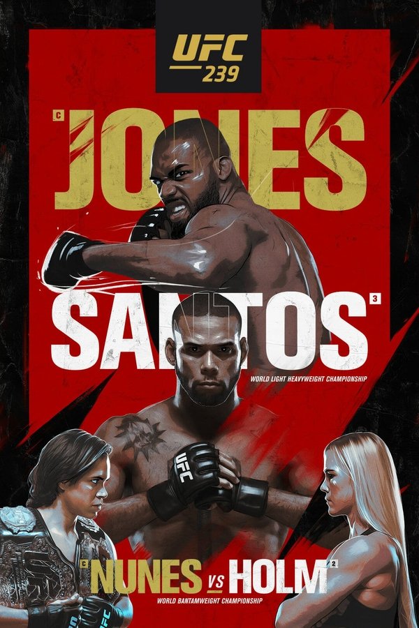 SPT - UFC 239: Jones vs. Santos  (2019)