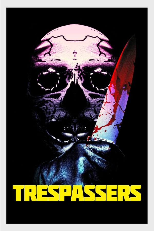 Trespassers (2019)