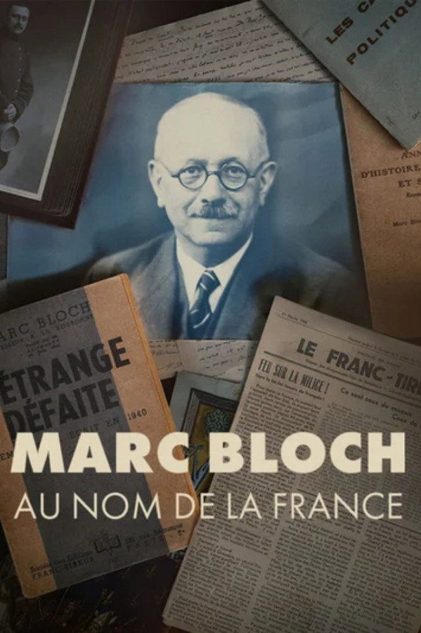 Marc Bloch, au nom de la France