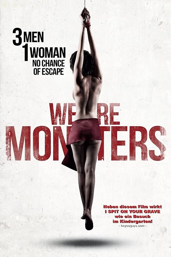 We Are Monsters (2015)