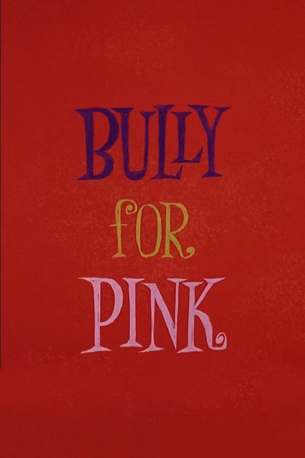 Bully for Pink poster